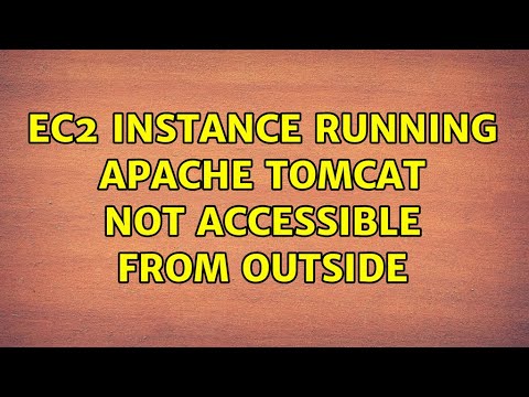 EC2 instance running apache tomcat not accessible from outside (2 Solutions!!)