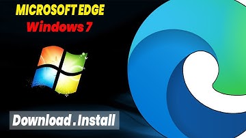 How to Download and Install Microsoft Edge Browser on Windows 7 in PC | Microsoft EDGE Browser Wind7