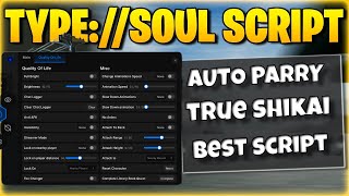 *OP* TRUE SHIKAI IN 2 MINS Type Soul Best Script - Nexonix. (AutoParry, AutoQuest, Auto Boss Raid)