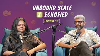 Why Emotional Intelligence Is a Life Skill, Not a Soft Skill | Unbound Slate X Echofied | Episode 18 screenshot 4