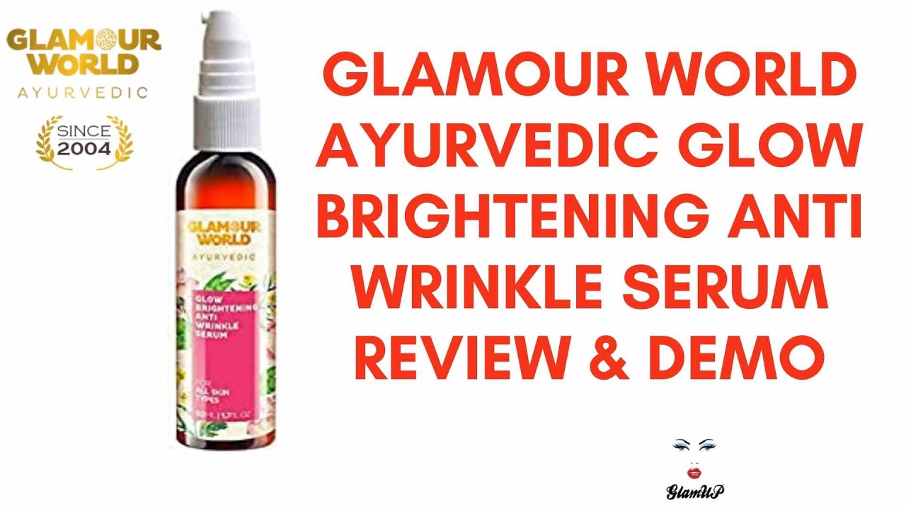 glamour world anti wrinkle serum