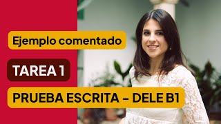 Ejemplo de Tarea 1 Prueba Escrita DELE B1