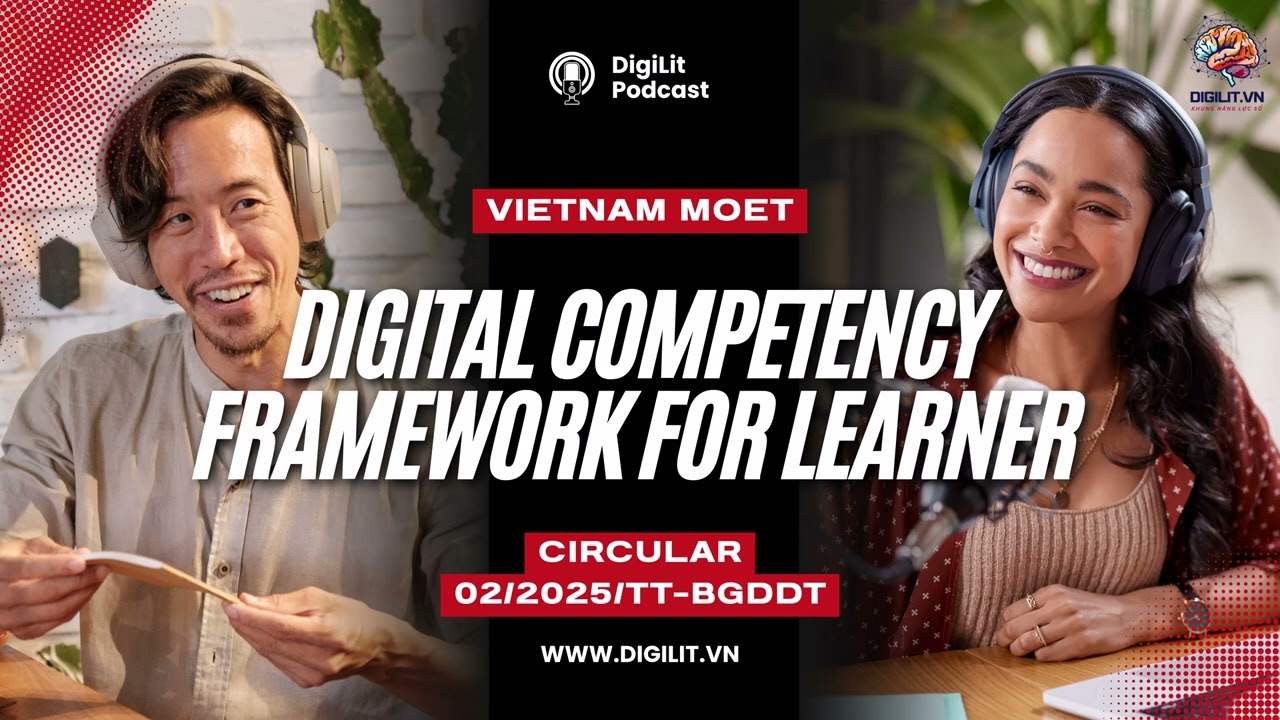 Vietnam's Digital Competence Framework Explained | Key Skills for Students in the Digital Age