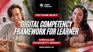 Vietnam's Digital Competence Framework Explained | Key Skills for Students in the Digital Age
