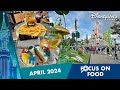  focus on food at disneyland paris april 2024