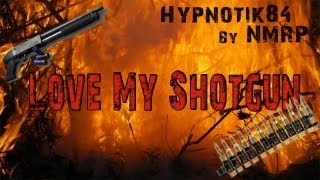 Love my Shotgun | Hypnotik84 | Multi-COD Montage by NMRP
