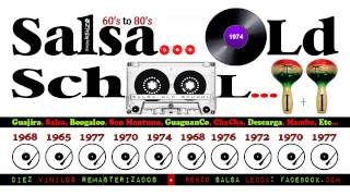 Salsa Old School Session 2__ Back To 60's TO 80's 🥁 2019 (-_-)