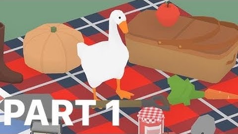 UNTITLED GOOSE GAME (PS4) Gameplay Playthrough Part 1 - THE GARDEN