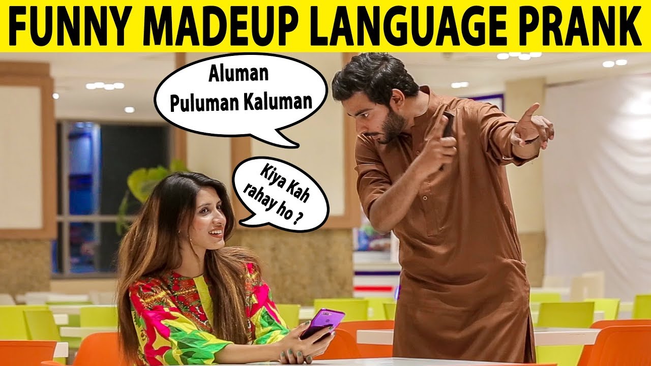 Speaking Made Up Language Prank On Girls Lahori Prankstar Youtube
