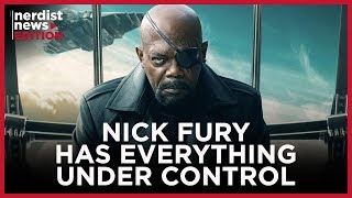 Does Nick Fury Know the Future of the MCU Before It Happens? (Nerdist News Edition w/ Dan Casey)