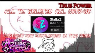 All 12 Deleted Azure Latch Original Soundtracks By @StalkrZ | REUPLOAD / MUSIC PLAYLIST ARCHIVE