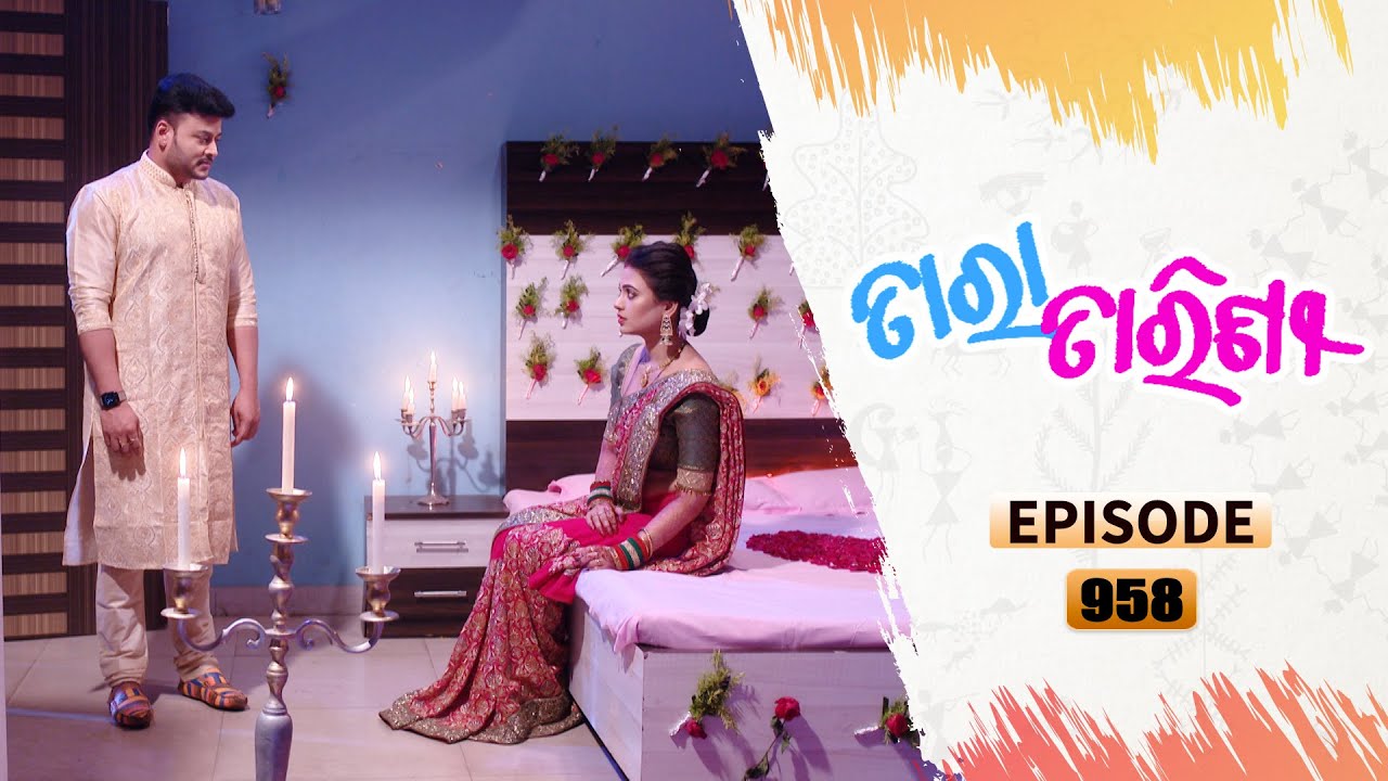 Tara Tarini | Full Ep 958 | 26th Feb 2021 | Odia Serial – TarangTV