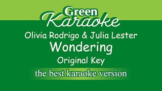 Olivia Rodrigo, Julia Lester - Wondering (Karaoke)