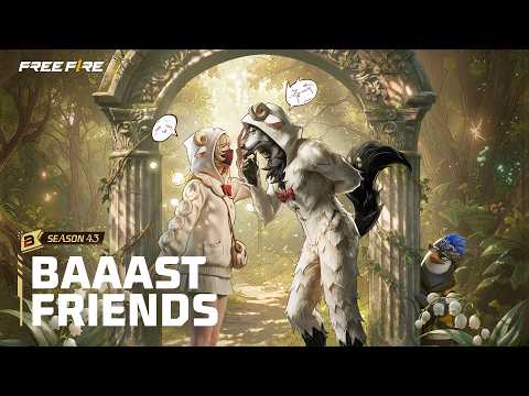BAAAST FRIENDS - Booyah Pass S43 | Free Fire
