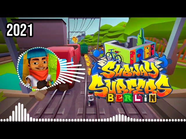 SUBWAY SURFERS BERLIN 2018  FULL THEME SONG OFFICIAL HD 