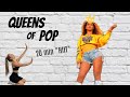 QUEENS of POP-PART 1