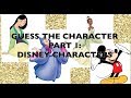 Guess the Character Quiz Part 1: Disney Characters