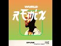 WURLD SPUNK Remix Feat Strategy Gonet mp3
