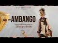 Ambango By Mercury Asombe Official Audio