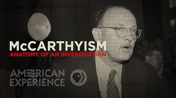 McCarthyism: Anatomy of an Investigation | American Experience | PBS