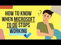 How to Know When Microsoft To Do Stops Working