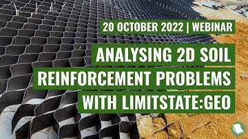 LSWEB22-5 | Analysing 2D Soil Reinforcement Problems with LimitState:GEO