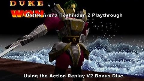 Battle Arena Toshinden 2 Duke Playthrough using the Action Replay V2 Ps2 Bonus Disc for Ps1 :D #Ps1