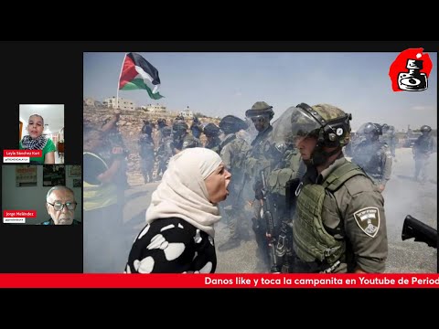 Layla Sánchez habla con Jorge Meléndez de la lucha de las mujeres palestinas en contra de Israel