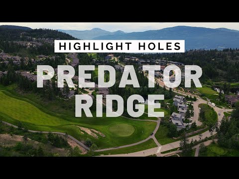 Highlight Holes: Predator Ridge Resort | Ridge Course