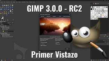 👉​ GIMP version 3.0.0-RC2 Primer vistazo y cómo aplicar opacidad a una foto