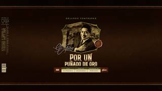 Por Un Puñado De Oro - Orlando Contreras (Letra) | Popular - Sírvalo Doble