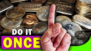 Do This Once & Watch Your Silver Stack Change Forever