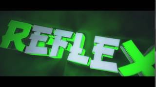 Reflex Intro (Intro #2)