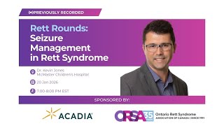 Rett Rounds: Seizure Management by Dr. Kevin Jones