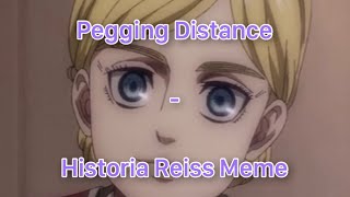 Pegging Distance - Historia Reiss Meme