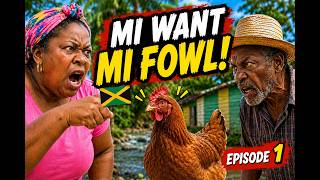 Mavis The Menace Ep. 1 | Mi Want Mi Fowl! 🐔🤣 | Jamaican Comedy Story