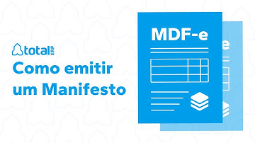 MDF-e - Como emitir um manifesto no Sistema Total E.R.P. -