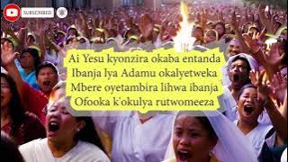 Engonzi za Mukama Ikaserra Itwe Runyoro-Rutooro Catholic LYRICS