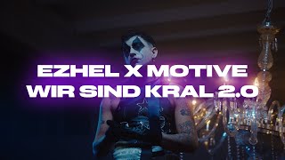 EZHEL X MOTIVE - WIR SIND KRAL 2.0 (prod. by @buraksnmusic)