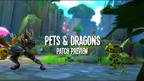 Dungeon Defenders II - Pets & Dragons Official Patch Preview