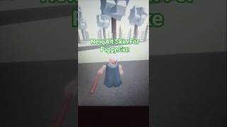 New Alt Skin For Piggy.Exe #minecraftsurvivalseriesepisode1 #roblox #adventcalendar #gaming #luigi