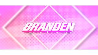 2D Intro | BrandenDZN 2D Intro | BrandenDZN