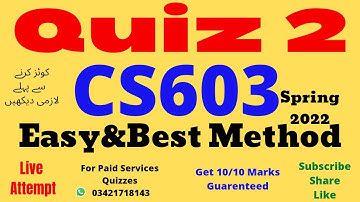 cs603 quiz 2 2022 cs603 quiz 2 solution spring 2022 cs603 quiz 2 solved 2022 cs603 quiz no 2 2022