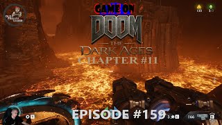 Doom The Dark Ages Chapter 11 – GameOn  (Episode #159)