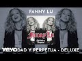 Fanny Lu - Un Beso Y Un Adiós (Audio)