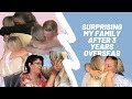 Surprising my family after 3 years overseas