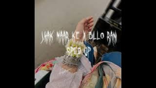 jhak maar ke x billo rani (sped up) | spedupns