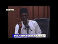 ZAZZAFAR DARASI AKAN HARAMCIN HOTO DR IDRIS ABDULAZIZ RAHIMAHULLAH TSOHUWAR AJIYA 