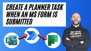 How To Create A Planner Task When A Microsoft Form Is Submitted