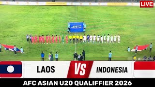 SIARAN LANGSUNG | INDONESIA U20 VS LAOS U20 | AFC U20 ASIAN QUALIFFIER 2026